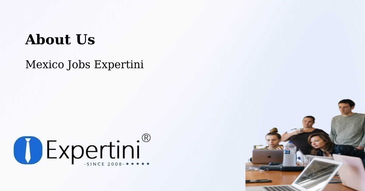 About Expertini Recruitment Platform  – Saltillo - Saltillo, Mexico Jobs Expertini