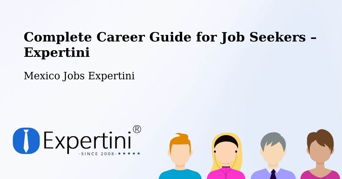 Career Guide for Job Seekers – Saltillo - Saltillo, Mexico Jobs Expertini