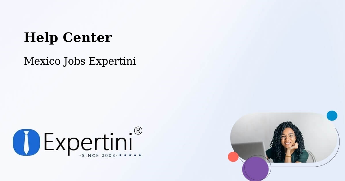 Help Center – Saltillo - Mexico Jobs Expertini