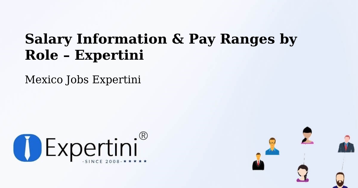 Salary Information & Pay Ranges – Saltillo - Saltillo, Mexico Jobs Expertini